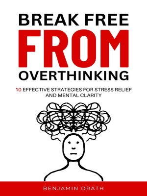 cover image of "Break free from overthinking